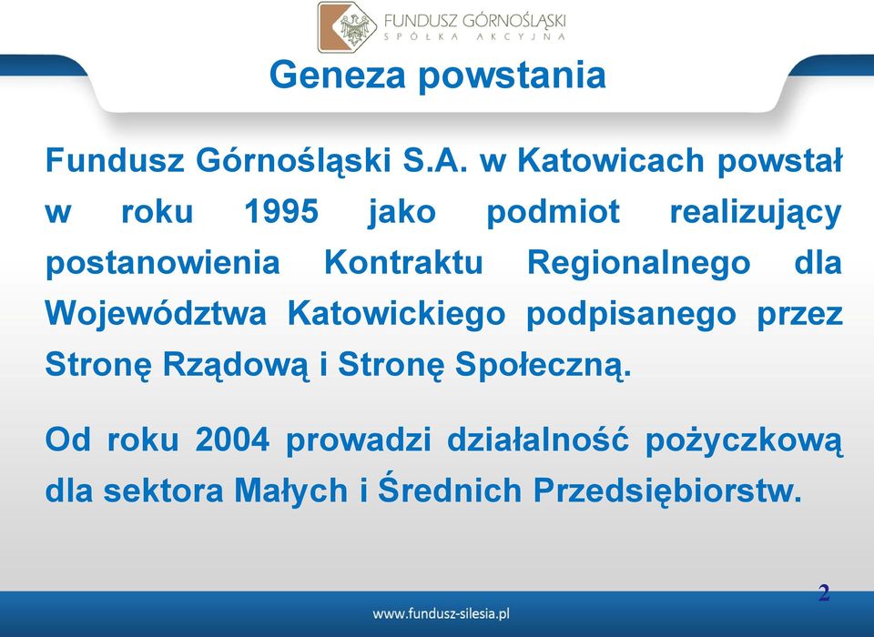 Kontraktu Regionalnego dla Województwa Katowickiego podpisanego przez Stronę