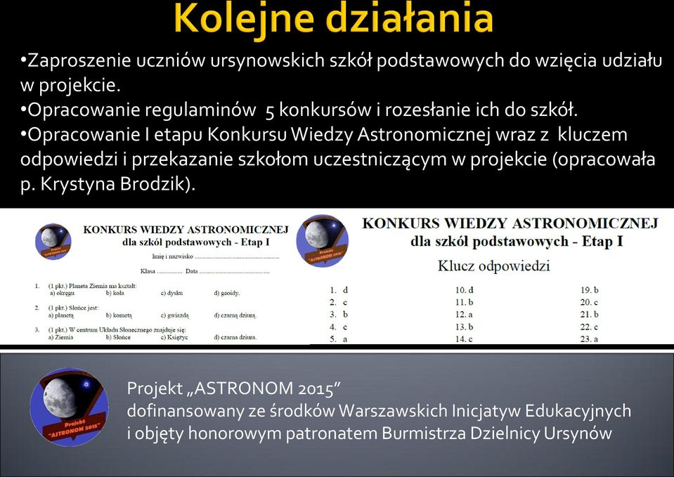 Opracowanie I etapu Konkursu Wiedzy Astronomicznej wraz z kluczem odpowiedzi