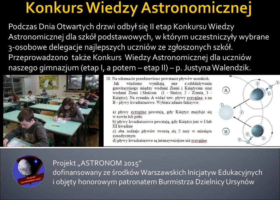 najlepszych uczniów ze zgłoszonych szkół.