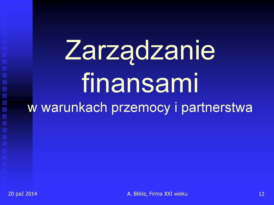 partnerstwa 20 paź 2014