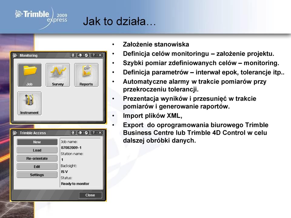 . Automatyczne alarmy w trakcie pomiarów przy przekroczeniu tolerancji.