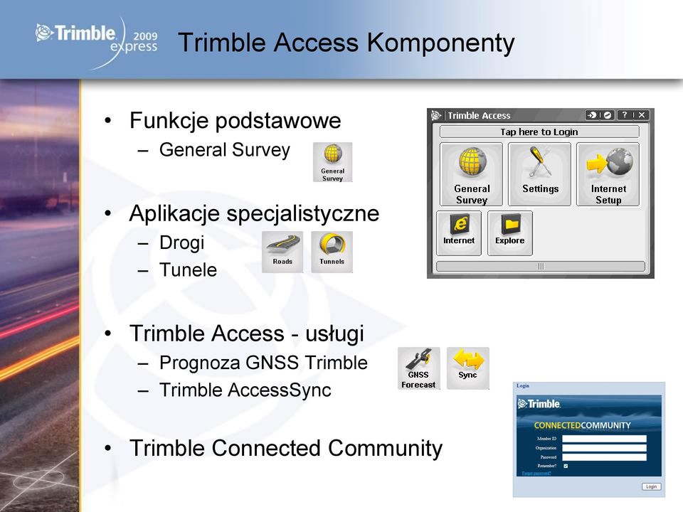 Tunele Trimble Access - usługi Prognoza GNSS