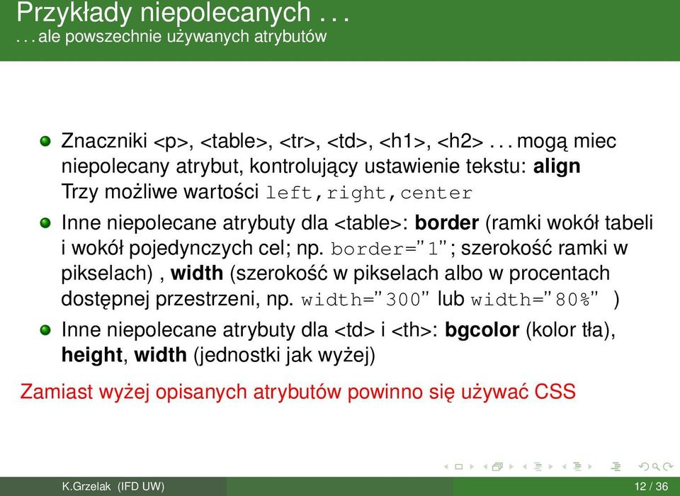 (ramki wokół tabeli i wokół pojedynczych cel; np.