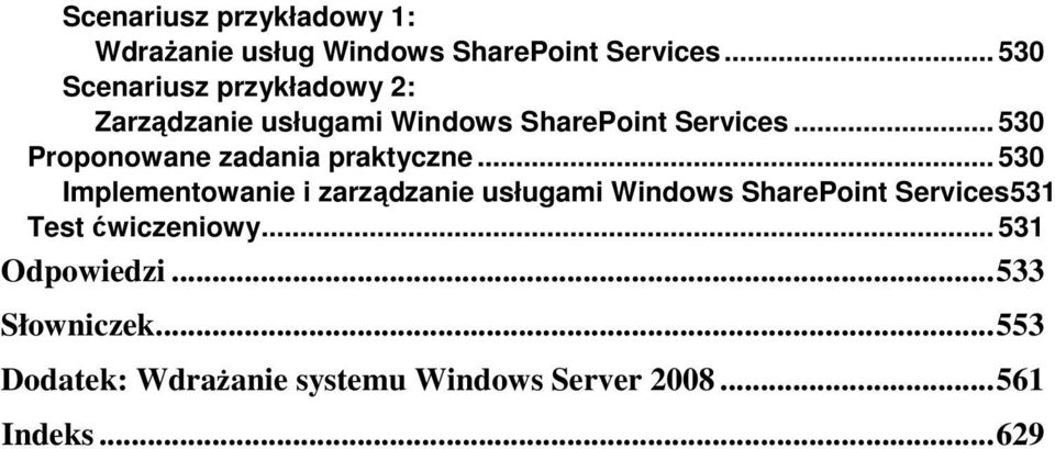 .. 530 Proponowane zadania praktyczne.