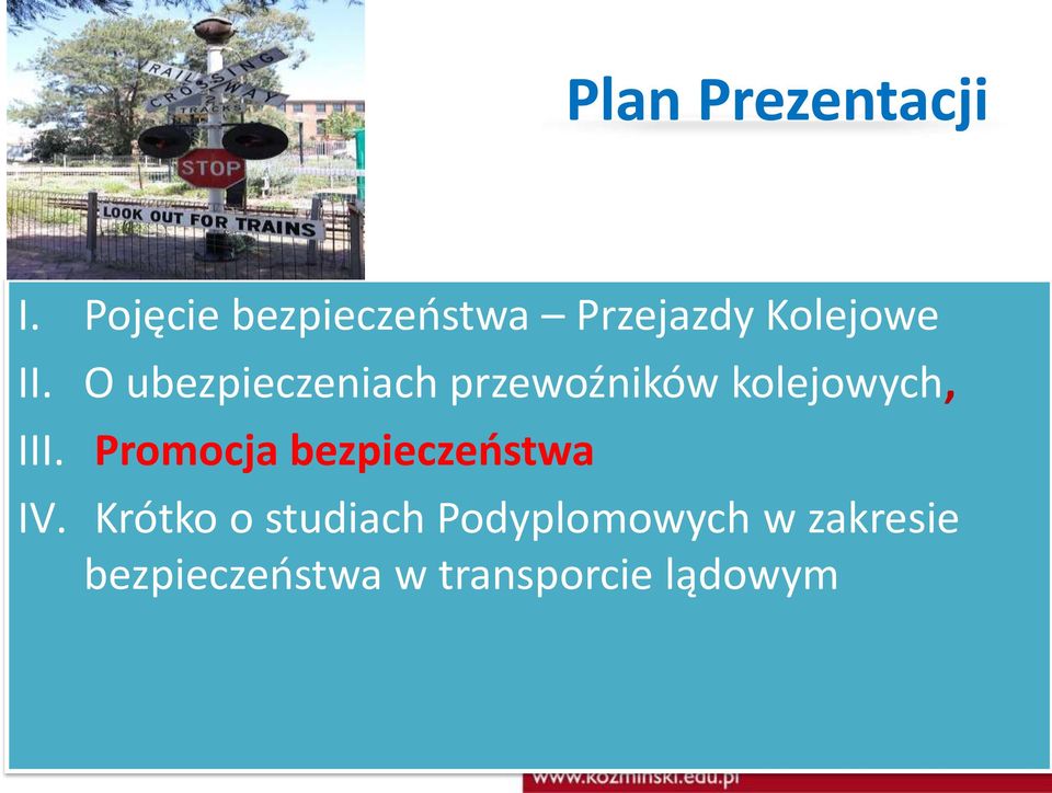 O ubezpieczeniach przewoźników kolejowych, III.