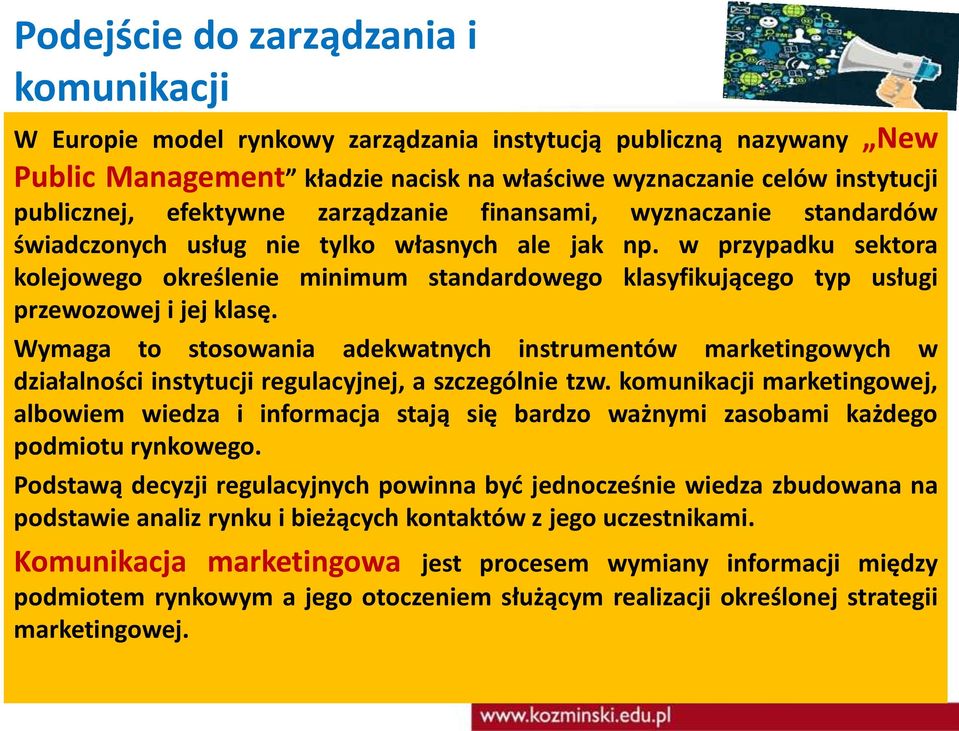 w przypadku sektora kolejowego określenie minimum standardowego klasyfikującego typ usługi przewozowej i jej klasę.
