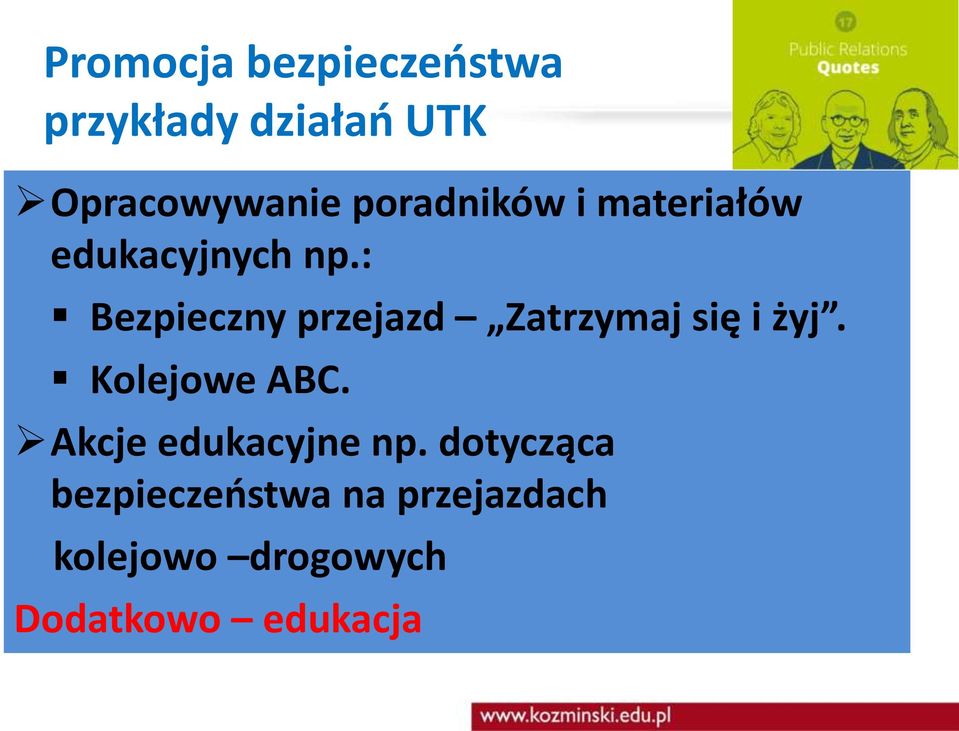 : Bezpieczny przejazd Zatrzymaj się i żyj. Kolejowe ABC.