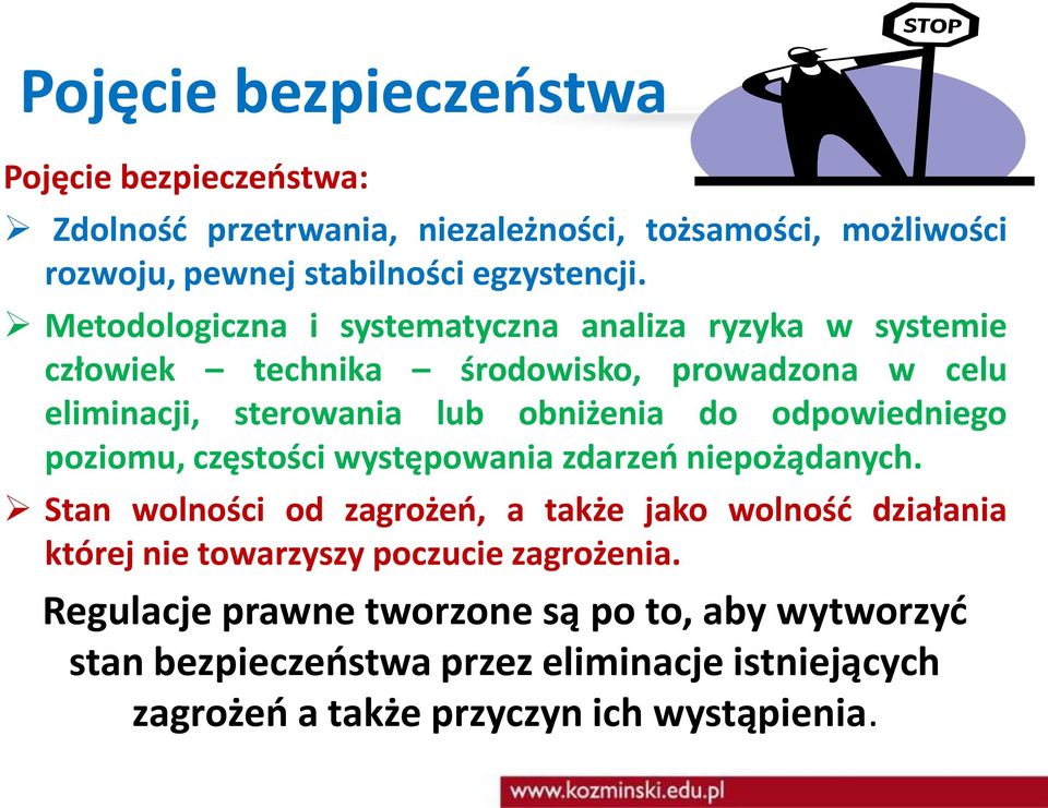 odpowiedniego poziomu, częstości występowania zdarzeń niepożądanych.