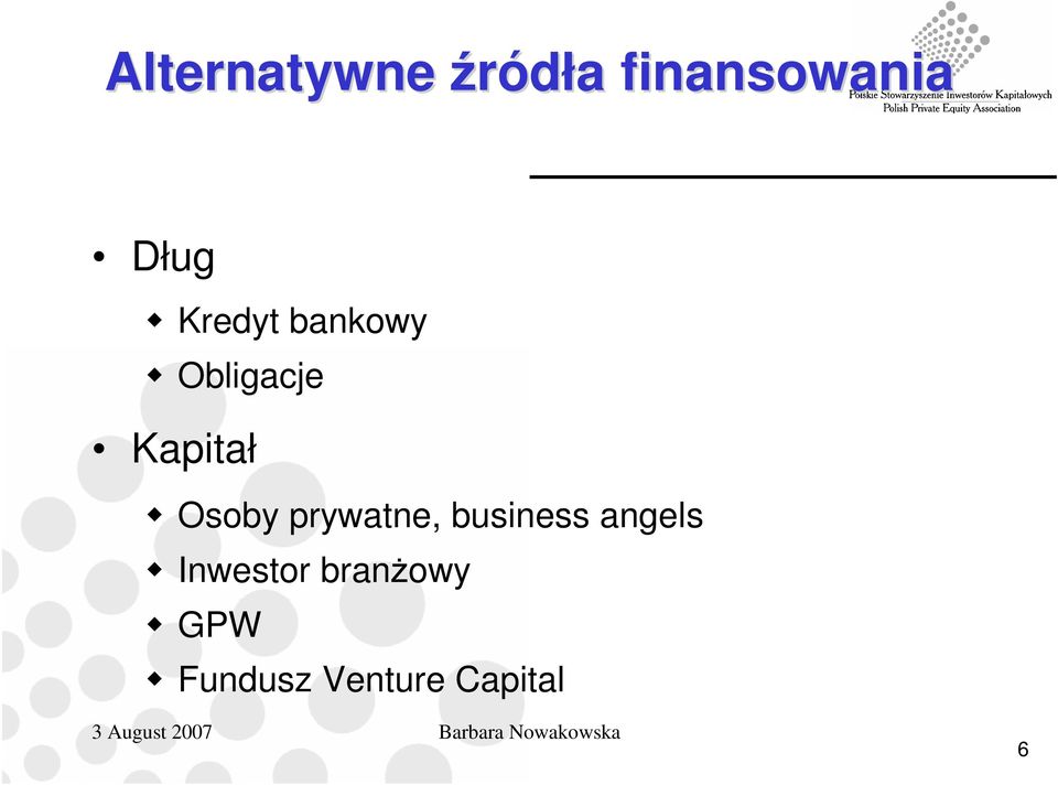 Osoby prywatne, business angels