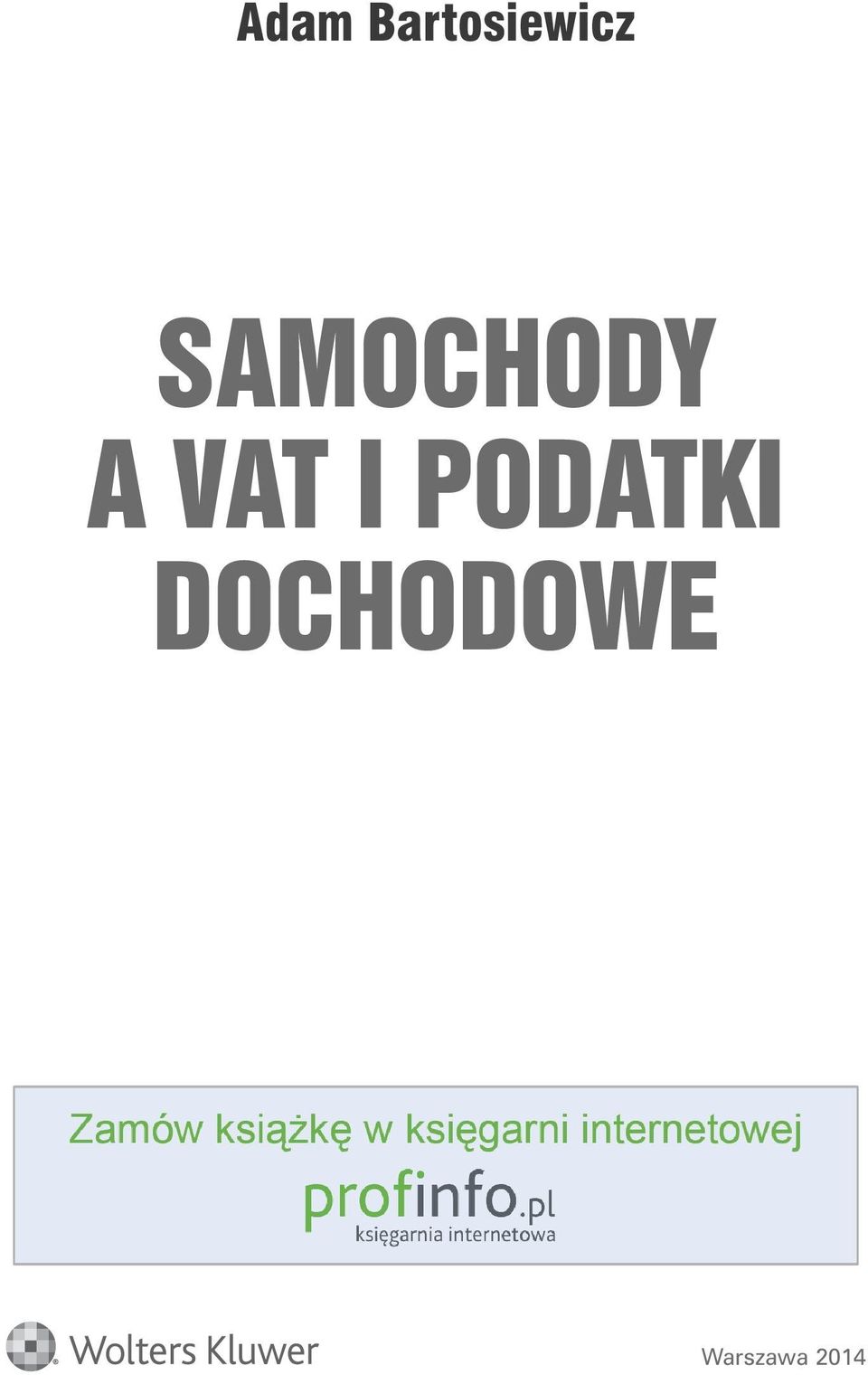 SAMOCHODY A VAT