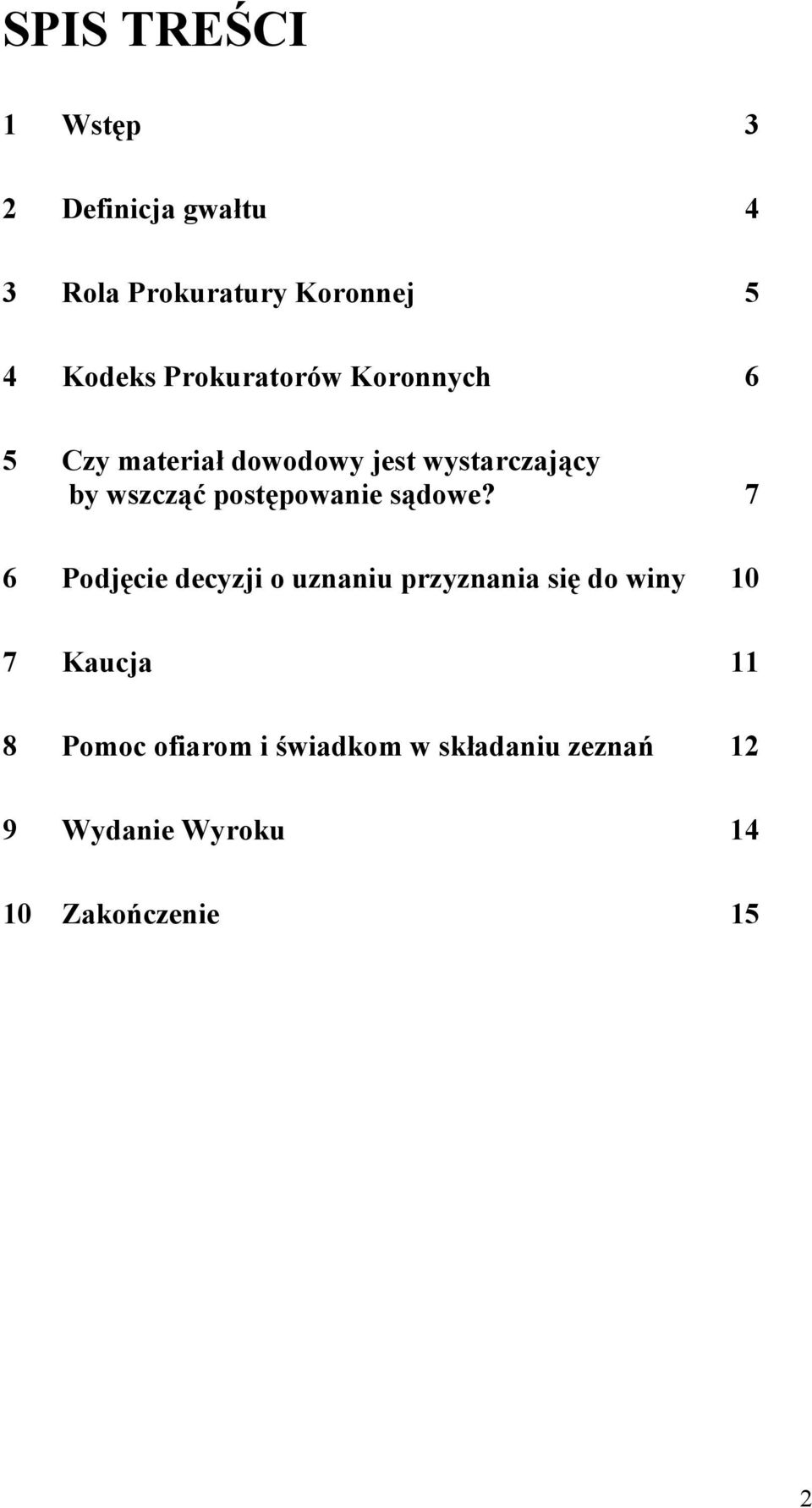 postępowanie sądowe?