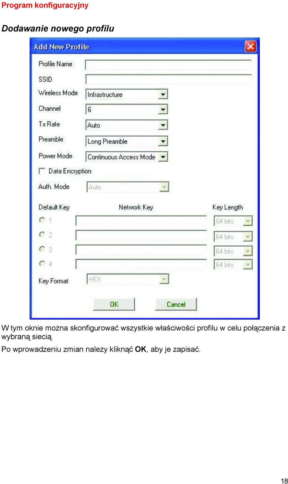 profilu w celu połączenia z wybraną siecią.