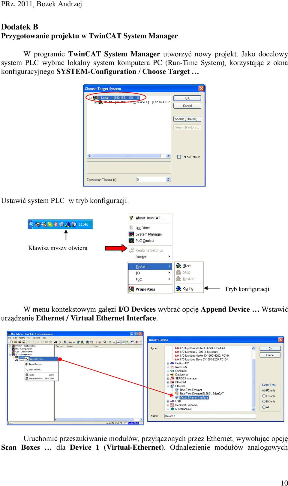 Ustawić system PLC w tryb konfiguracji.