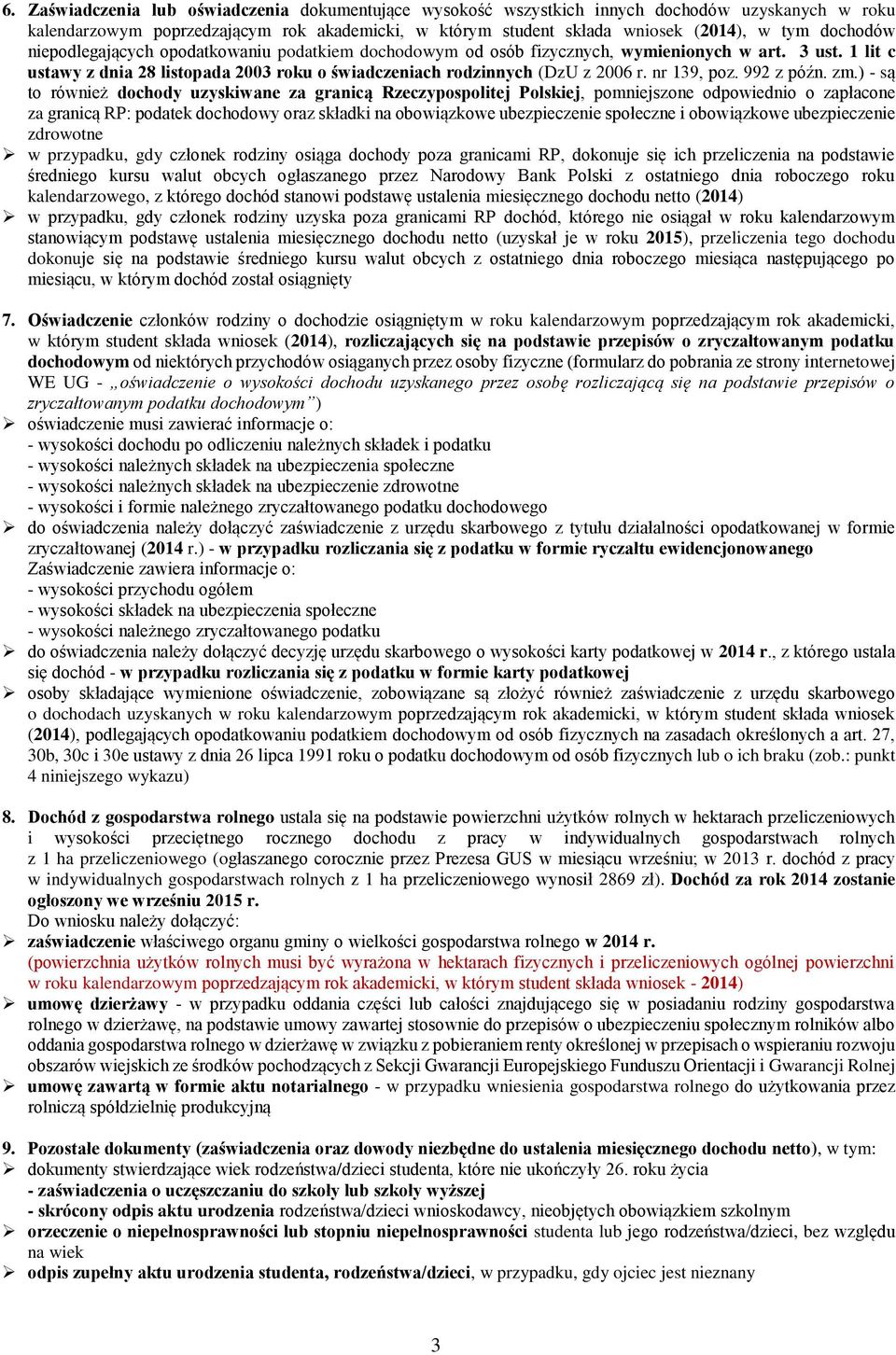 nr 139, poz. 992 z późn. zm.