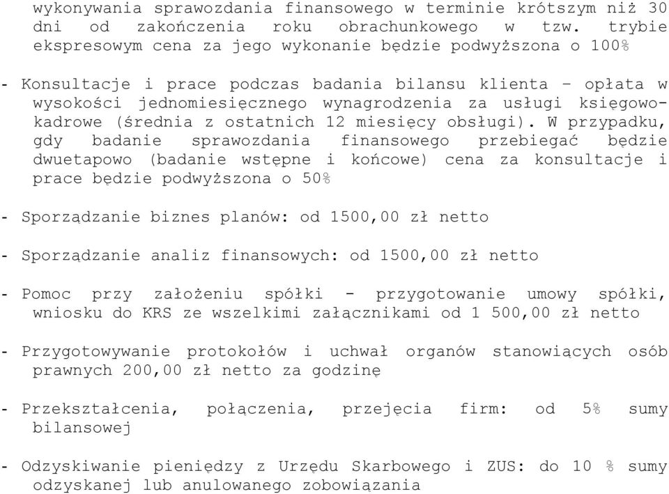 (średnia z ostatnich 12 miesięcy obsługi).