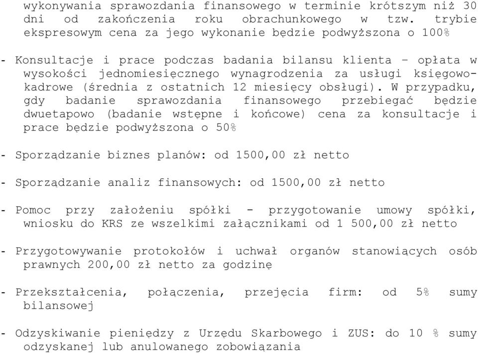 (średnia z ostatnich 12 miesięcy obsługi).