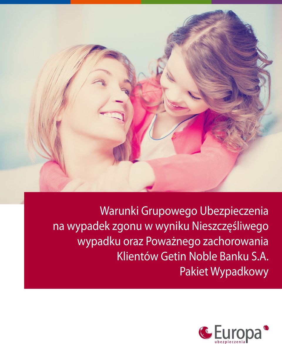 wypadku oraz Poważnego zachorowania