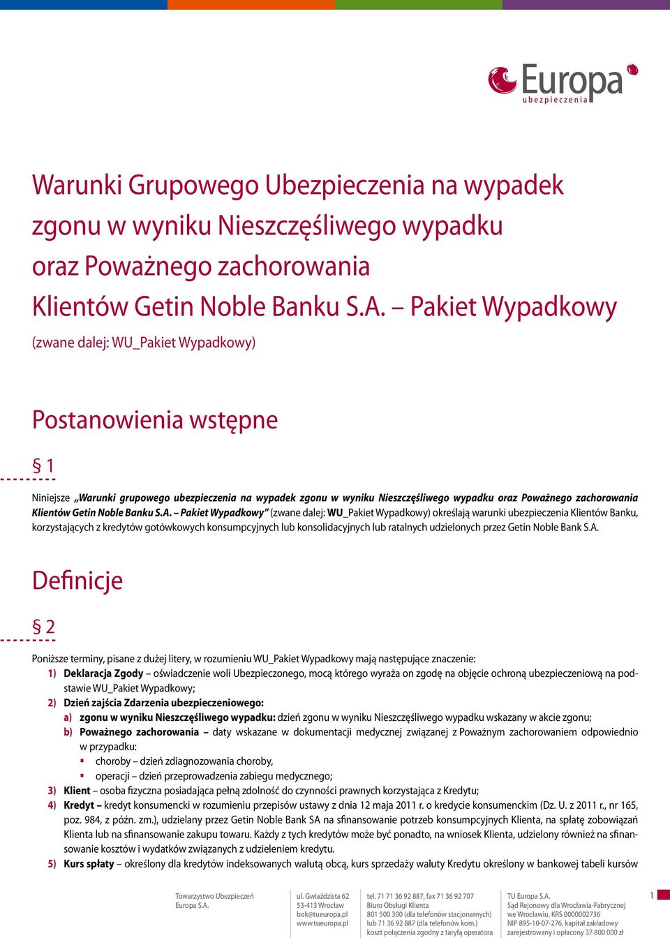 Klientów Getin Noble Banku S.A.