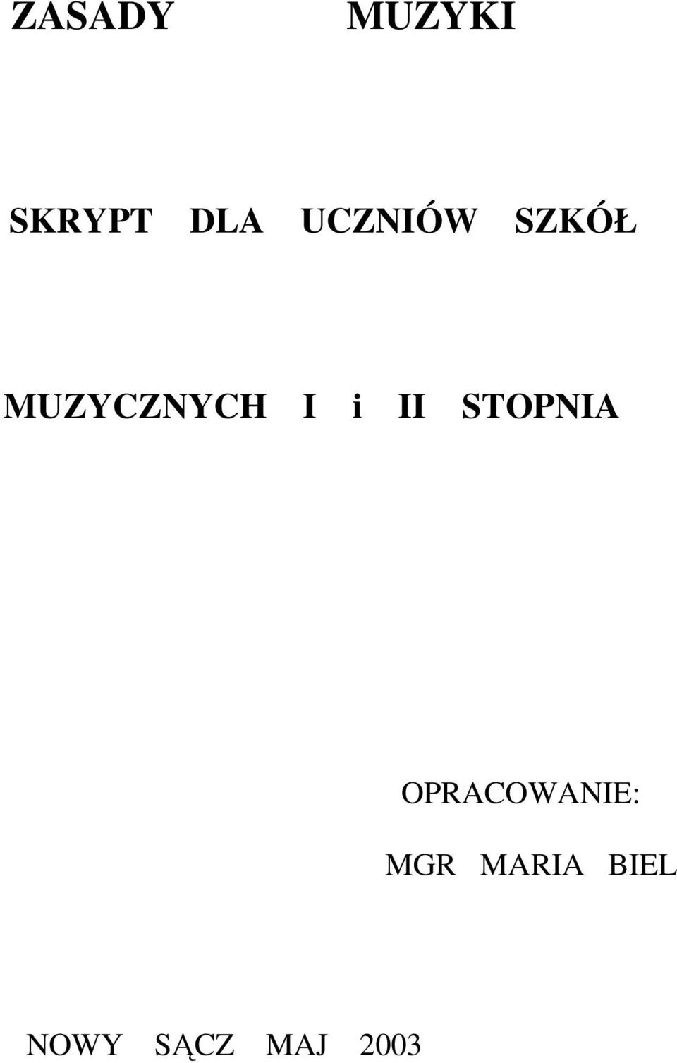 i II STOPNIA OPRACOWANIE: