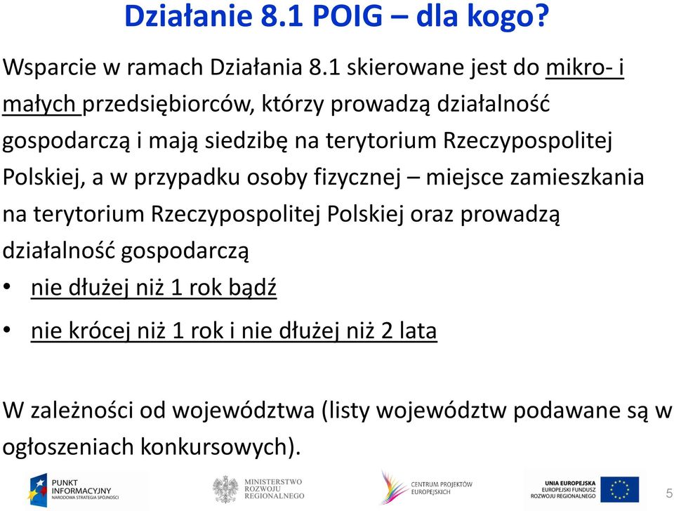 Rzeczypospolitej Polskiej, a w przypadku osoby fizycznej miejsce zamieszkania na terytorium Rzeczypospolitej Polskiej oraz