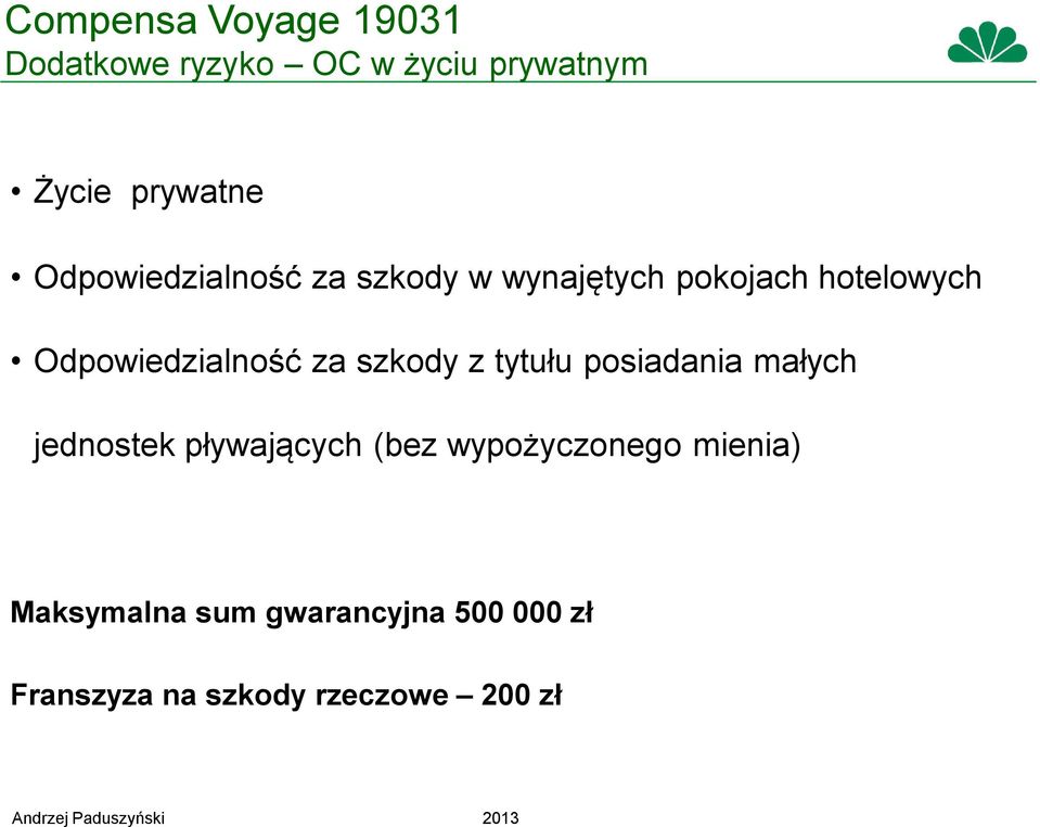 tytułu posiadania małych jednostek pływających (bez wypożyczonego