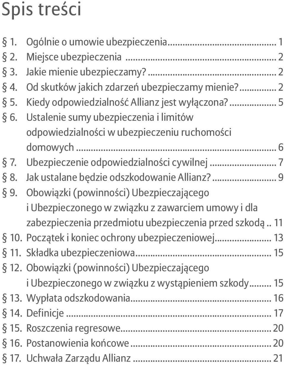 .. 7 8. Jak ustalane będzie odszkodowanie Allianz?... 9 9.