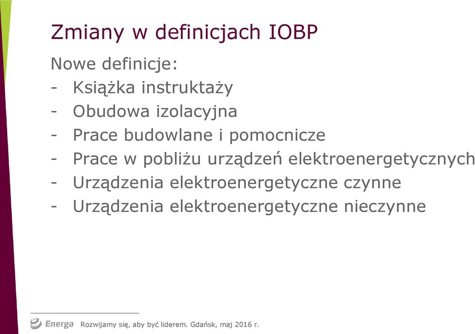 pomocnicze - Prace w pobliżu urządzeń elektroenergetycznych -