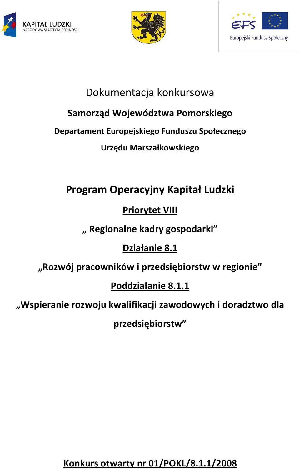 kadry gospodarki Działanie 8.1 