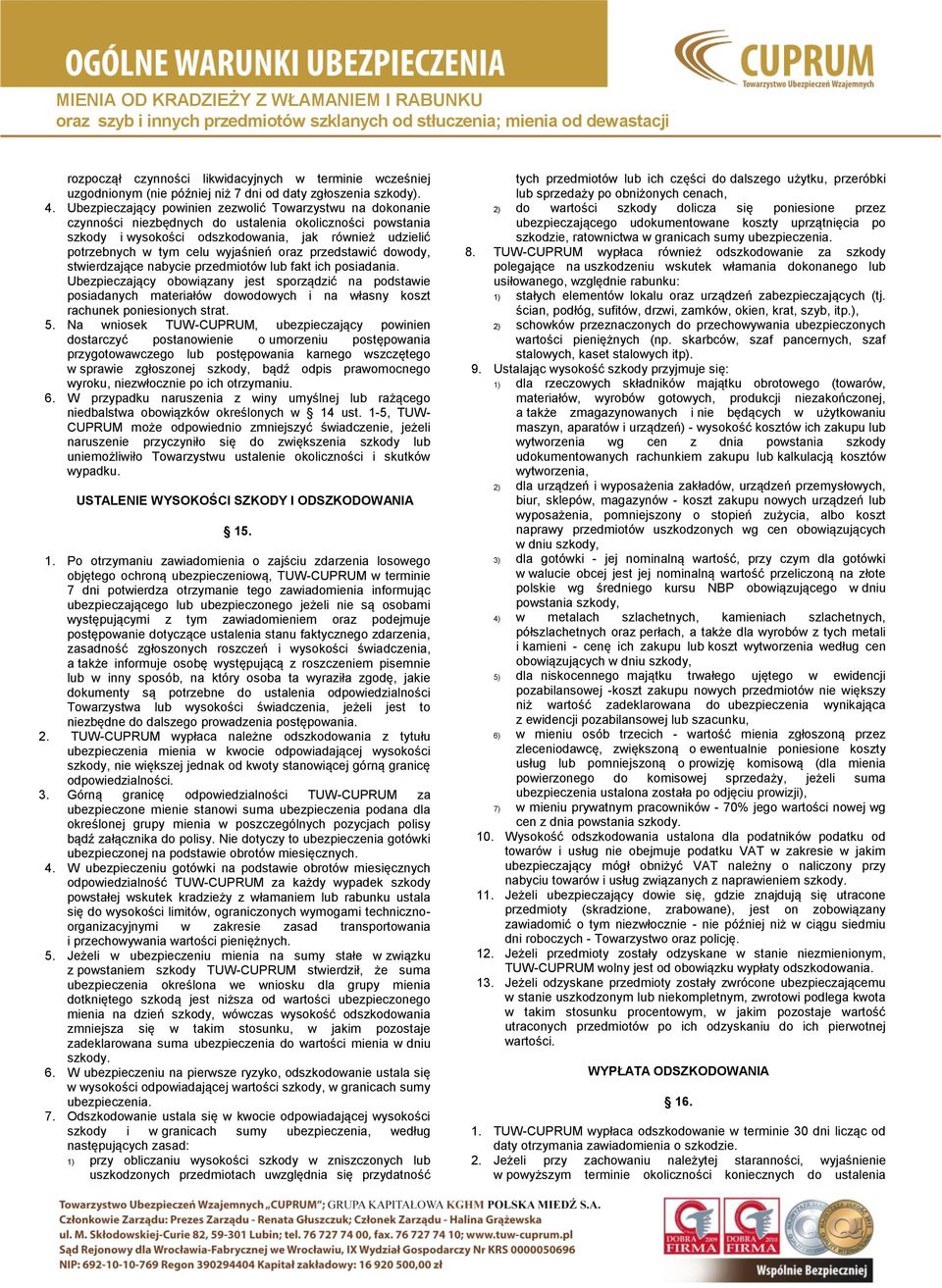 wyjaśnień oraz przedstawić dowody, stwierdzające nabycie przedmiotów lub fakt ich posiadania.
