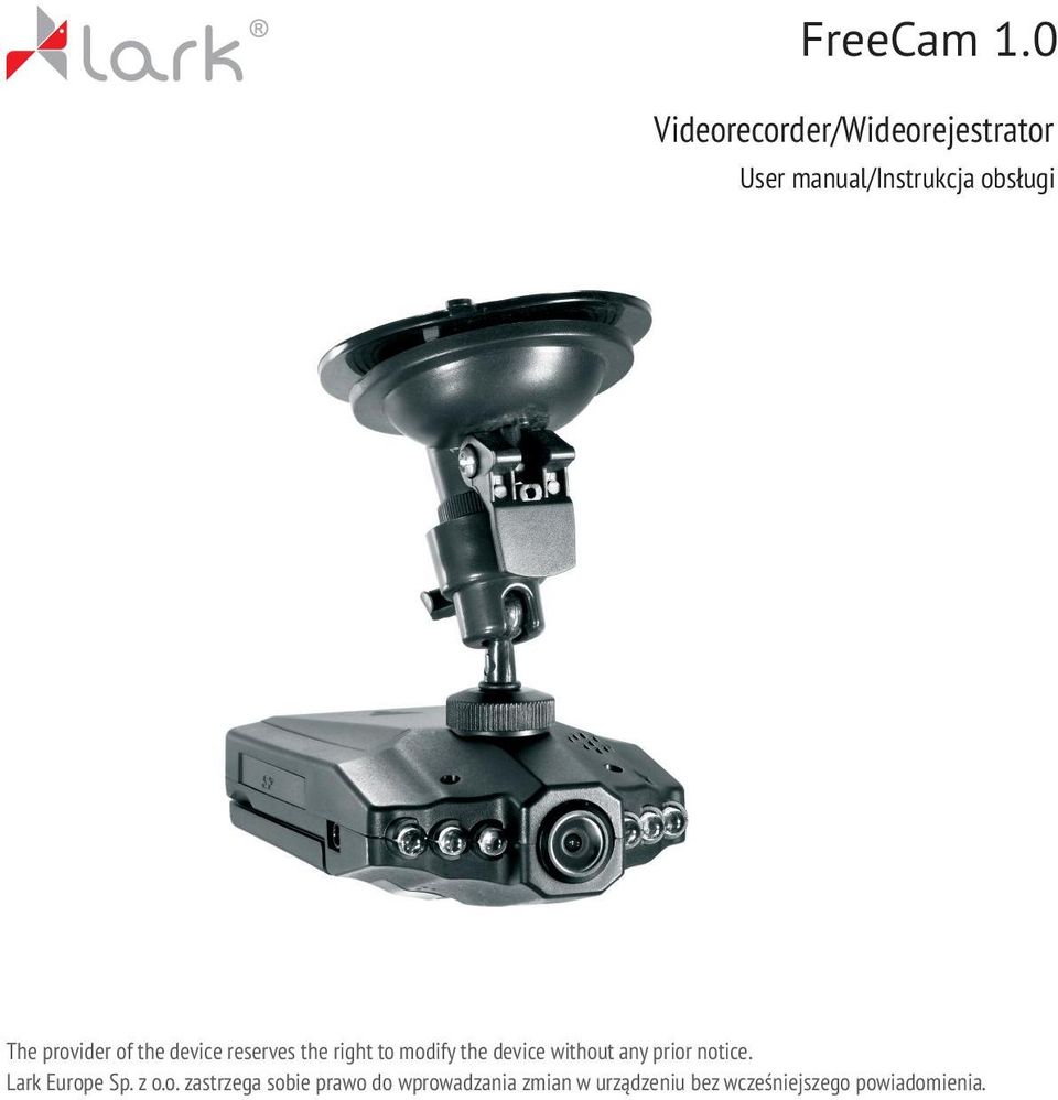 provider of the device reserves the right to modify the device