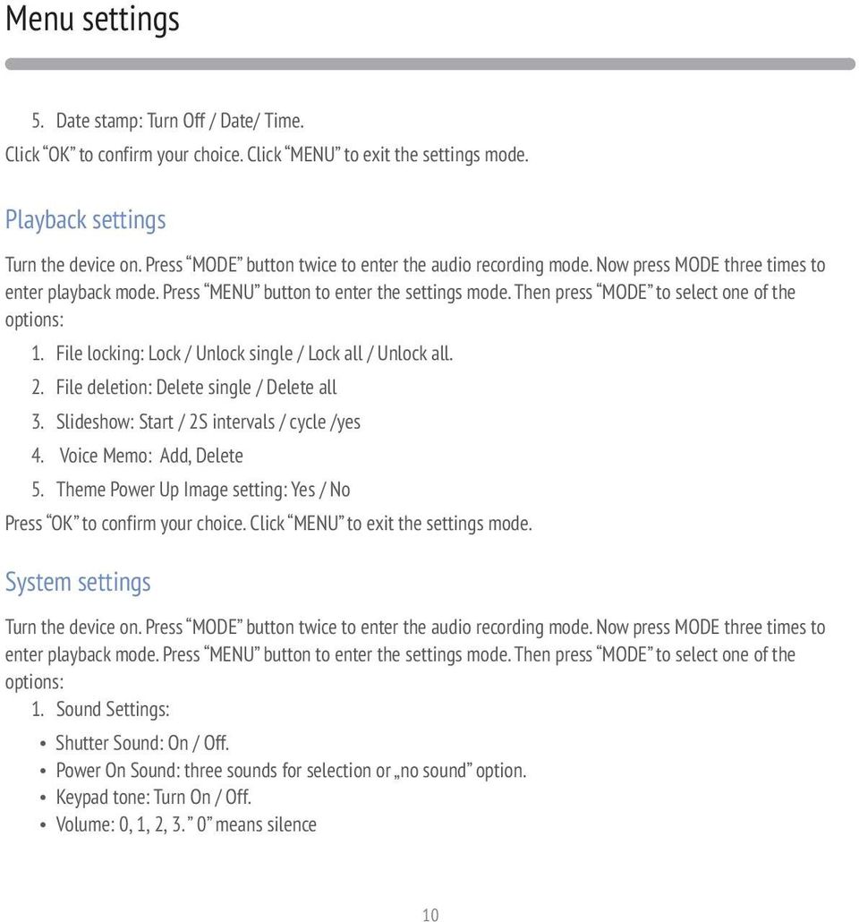 Then press MODE to select one of the options: 1. File locking: Lock / Unlock single / Lock all / Unlock all. 2. File deletion: Delete single / Delete all 3.