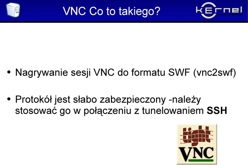(vnc2swf) Protokół jest słabo