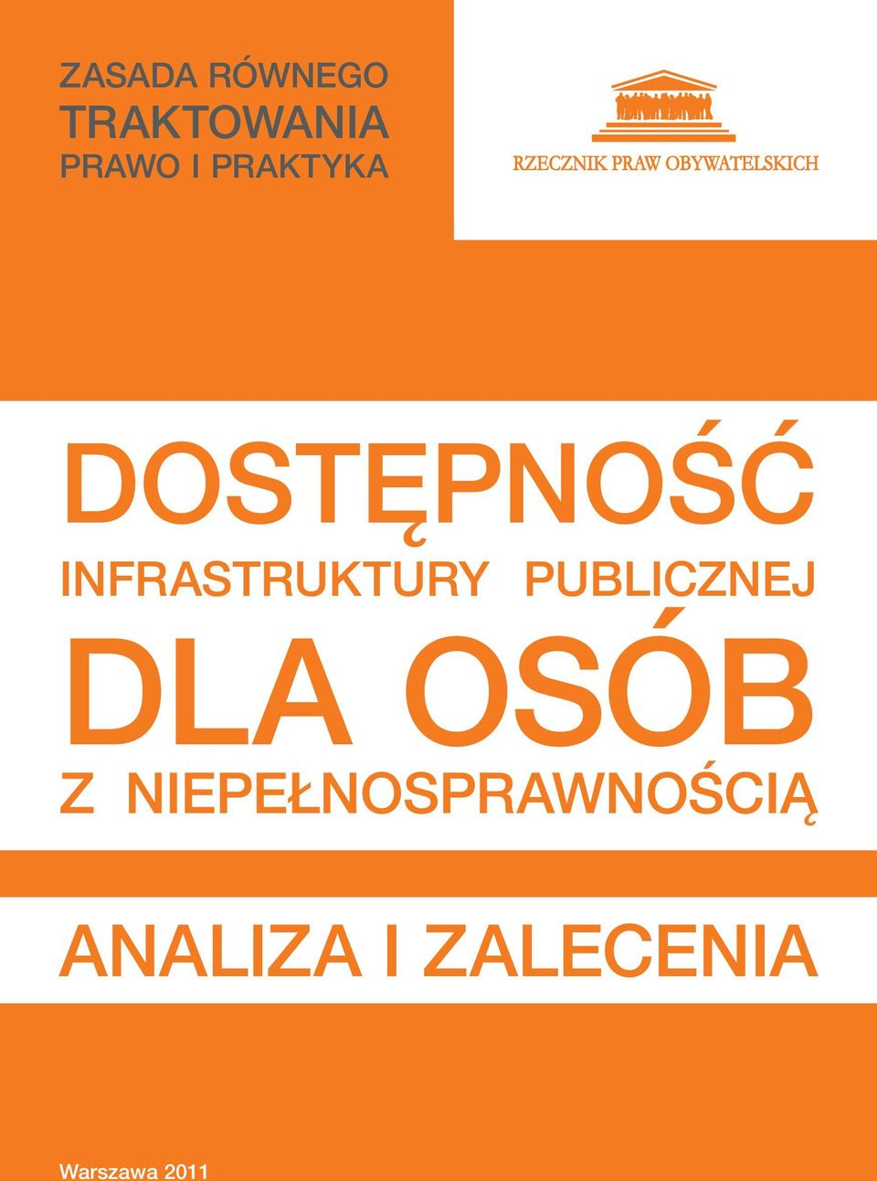 PUBLICZNEJ DLA OSÓB Z