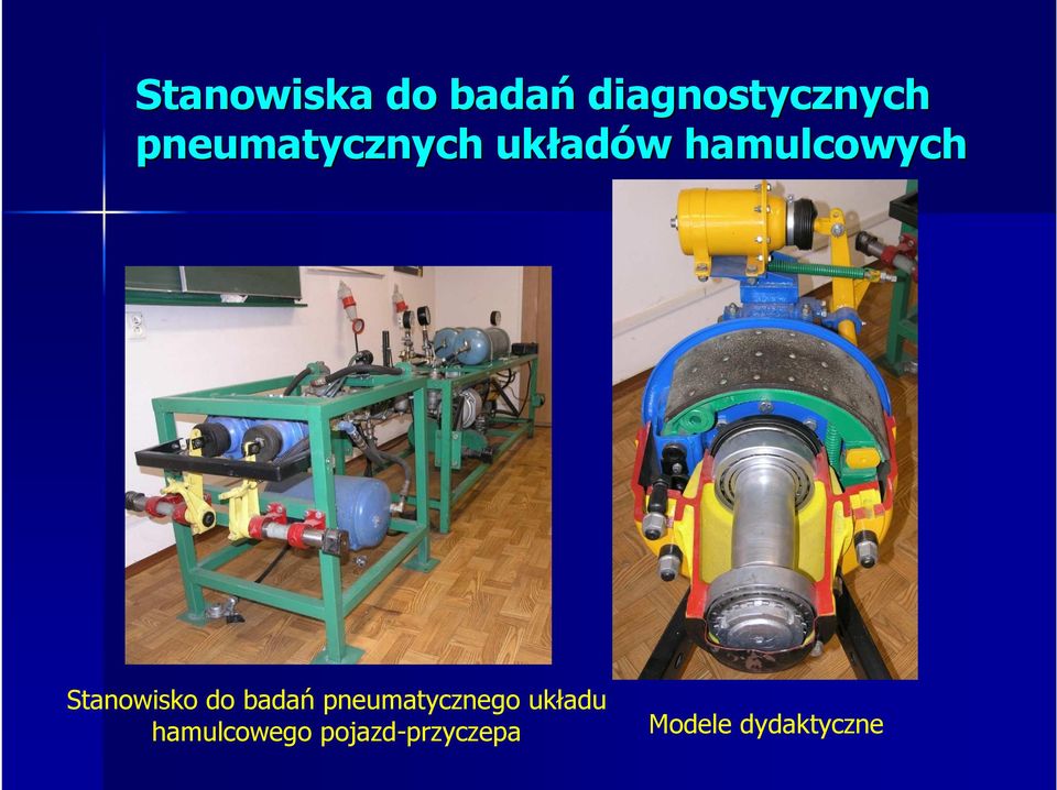 Stanowisko do badań pneumatycznego układu