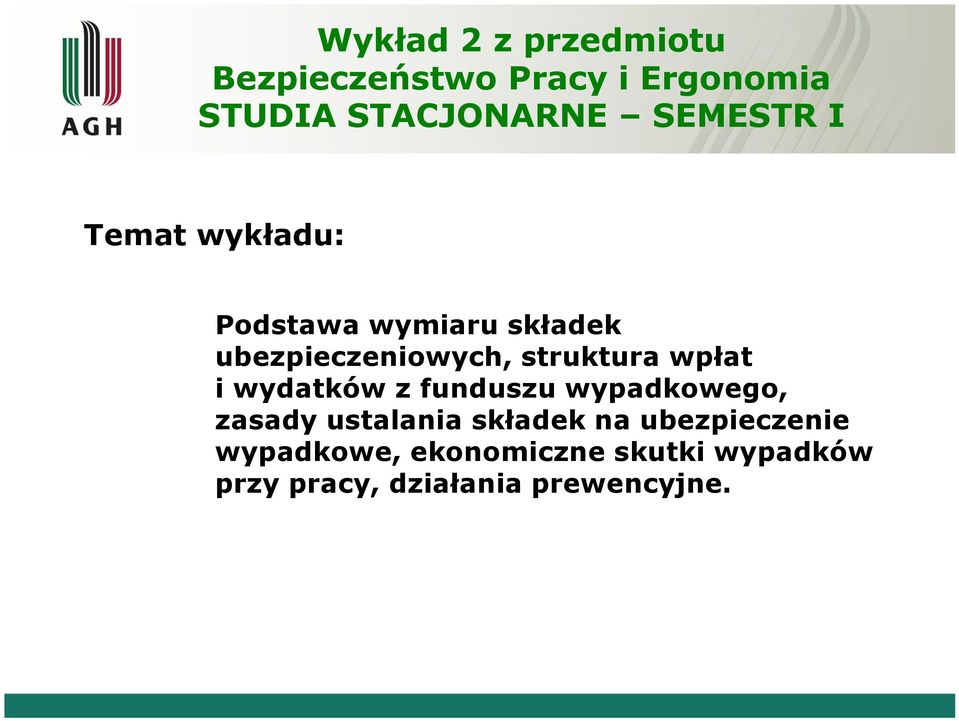 struktura wpłat i wydatków z funduszu wypadkowego, zasady ustalania składek