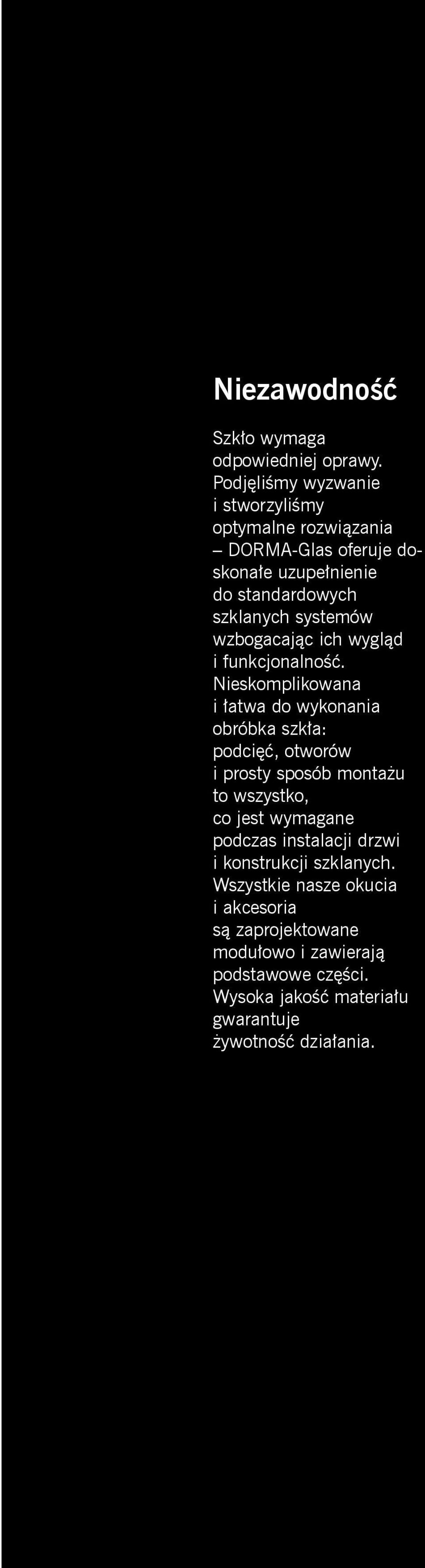 wzbogacając ich wygląd i funkcjonalność.