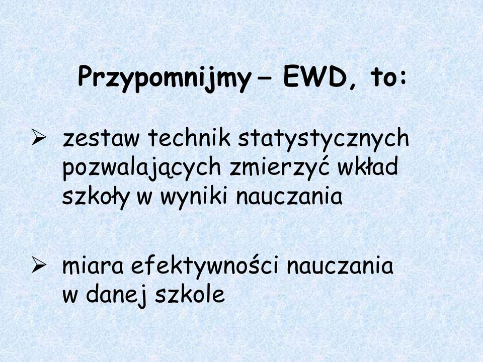 wkład szkoły w wyniki nauczania miara