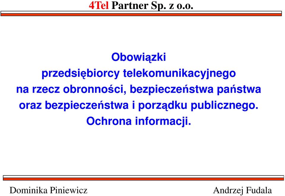 rzecz obronności, bezpieczeństwa państwa oraz