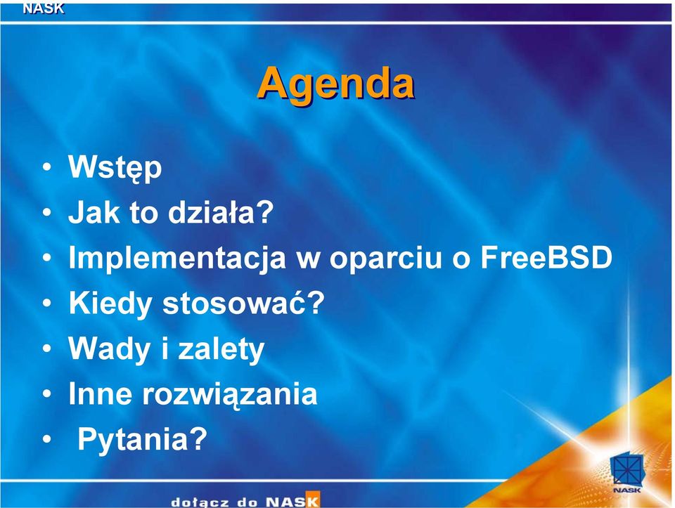 FreeBSD Kiedy stosować?