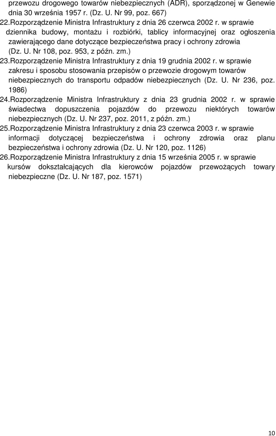 Rozporządzenie Ministra Infrastruktury z dnia 19 grudnia 2002 r.