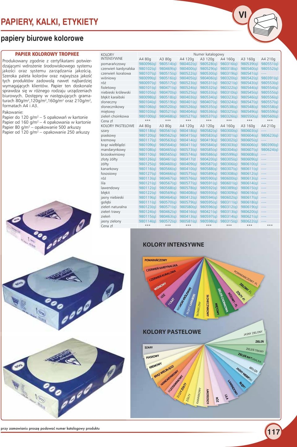 Dostępny w następujących gramaturach 80g/m 2,120g/m 2,160g/m 2 oraz 210g/m 2, formatach A4 i A3.