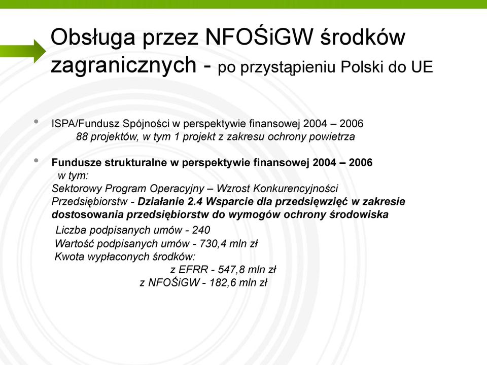 Operacyjny Wzrost Konkurencyjności Przedsiębiorstw - Działanie 2.