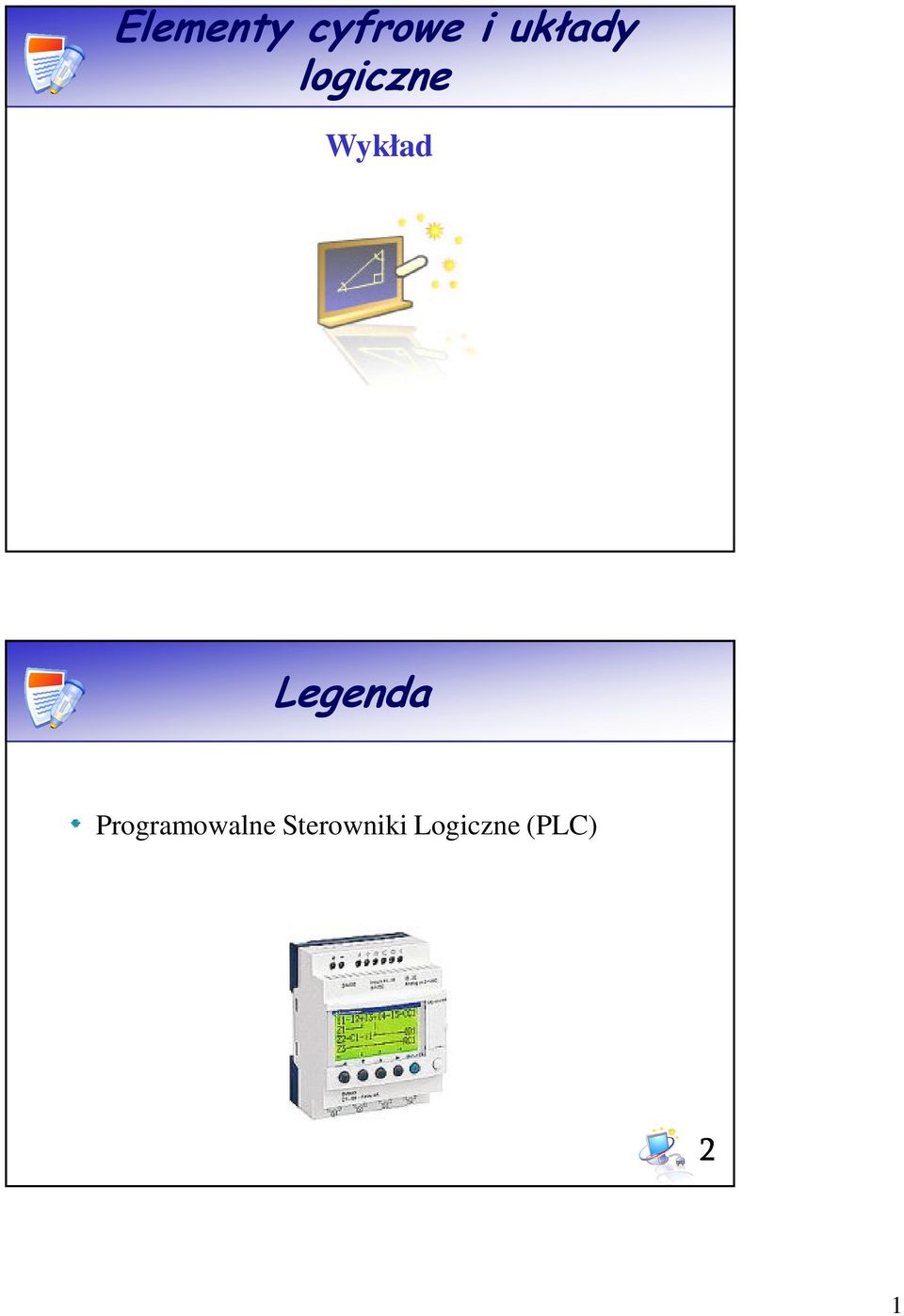 Legenda Programowalne
