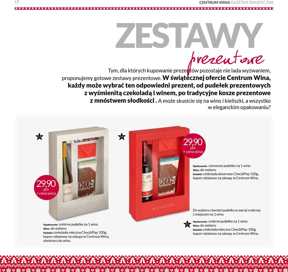 A może skusicie się na wino i kieliszki, a wszystko w eleganckim opakowaniu?