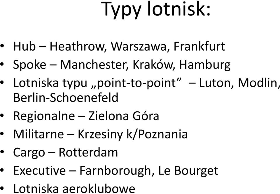 Berlin-Schoenefeld Regionalne Zielona Góra Militarne Krzesiny