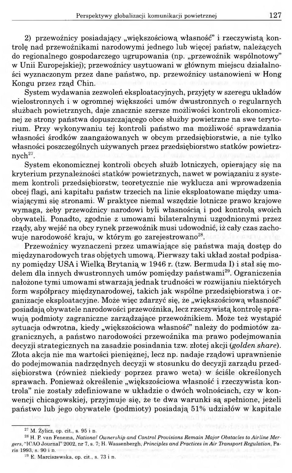 przewoźnicy ustanowieni w Hong Kongu przez rząd Chin.