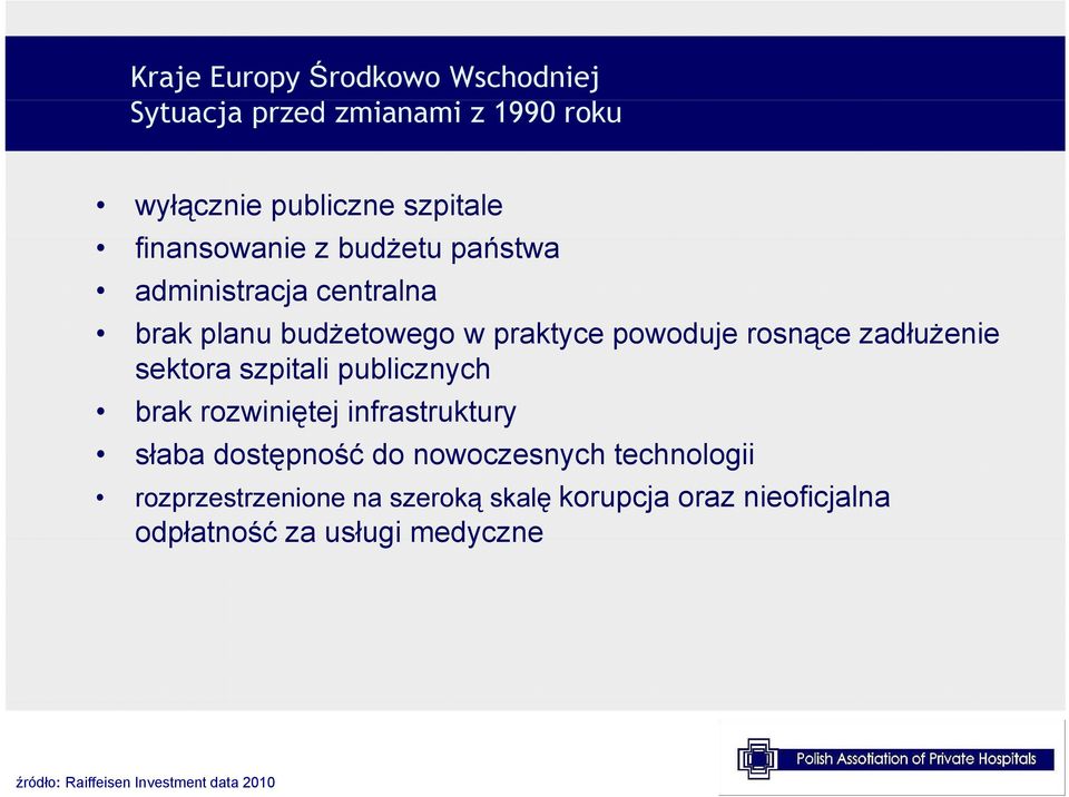 szpitali publicznych brak rozwiniętej infrastruktury słaba dostępność do nowoczesnych technologii