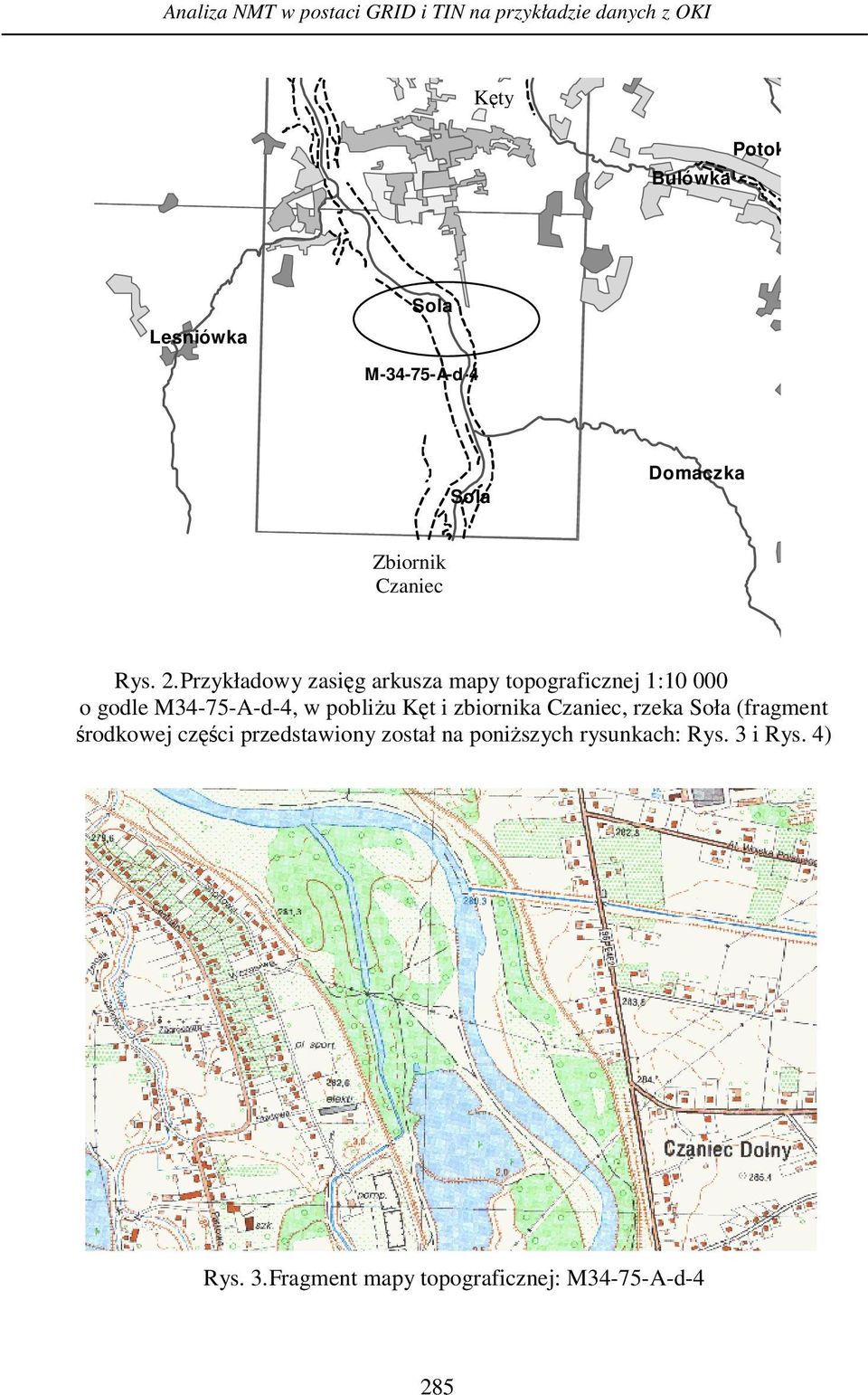Przykładowy zasięg arkusza mapy topograficznej 1:10 000 o godle M34-75-A-d-4, w pobliżu Kęt i zbiornika