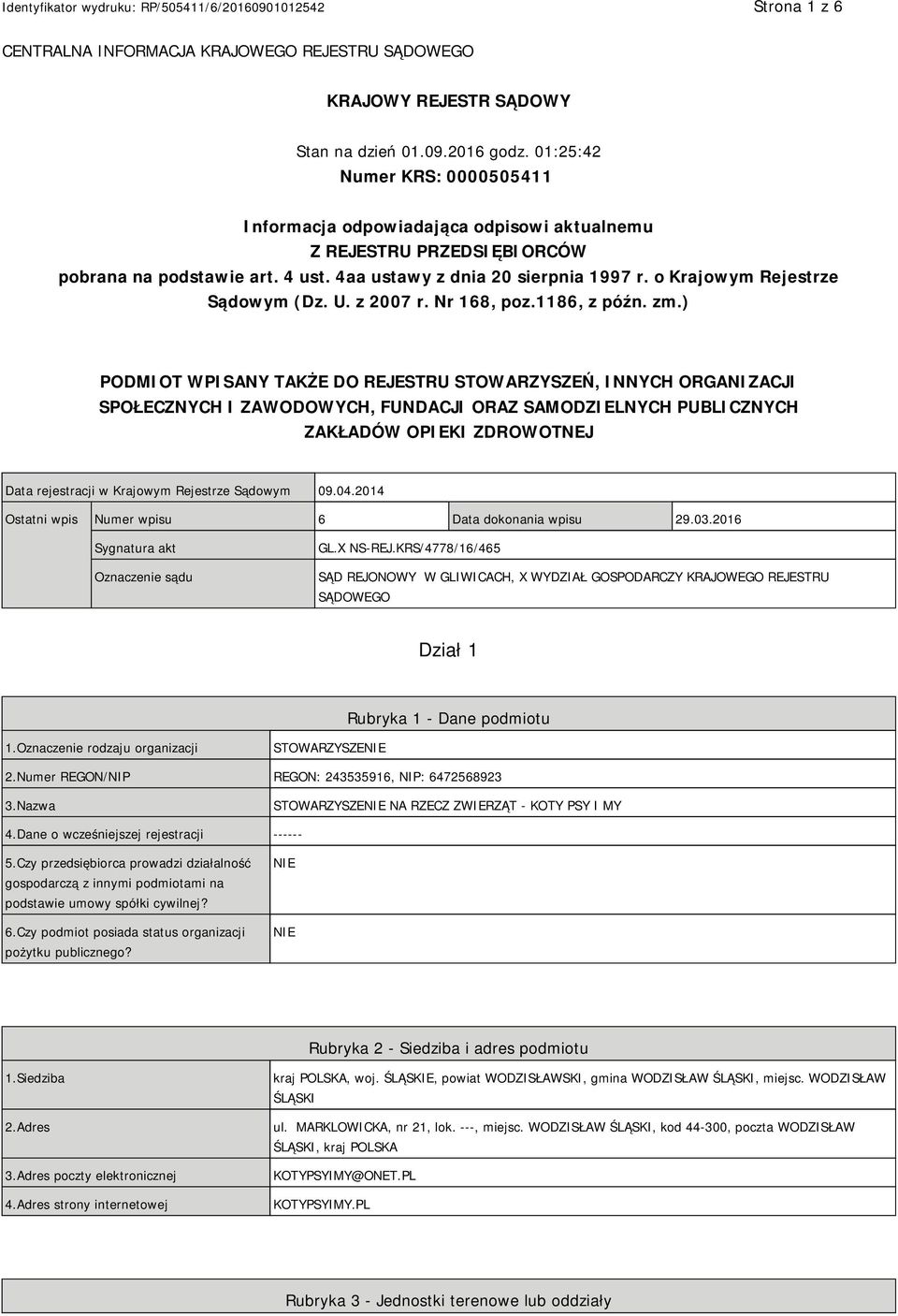 o Krajowym Rejestrze Sądowym (Dz. U. z 2007 r. Nr 168, poz.1186, z późn. zm.