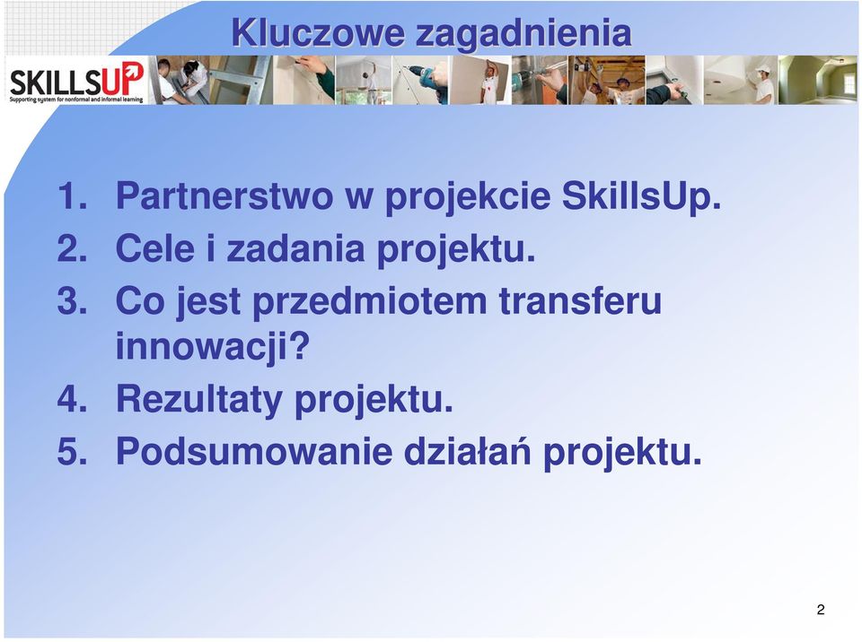 Cele i zadania projektu. 3.